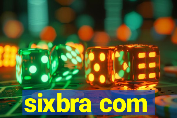 sixbra com